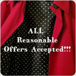 ALL Reasonable Offers will be ACCEPTED!!!
